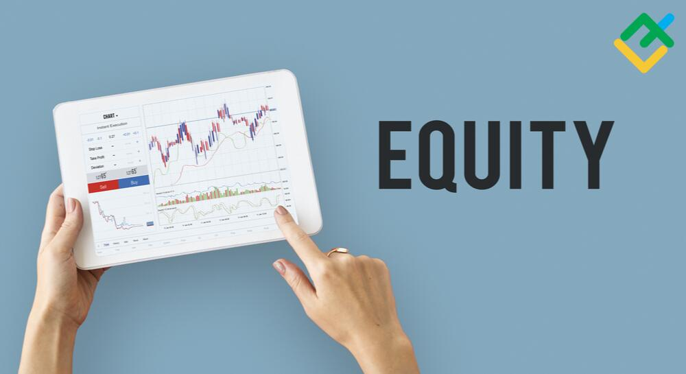 Значение Equity в торговле: как рассчитать и применять